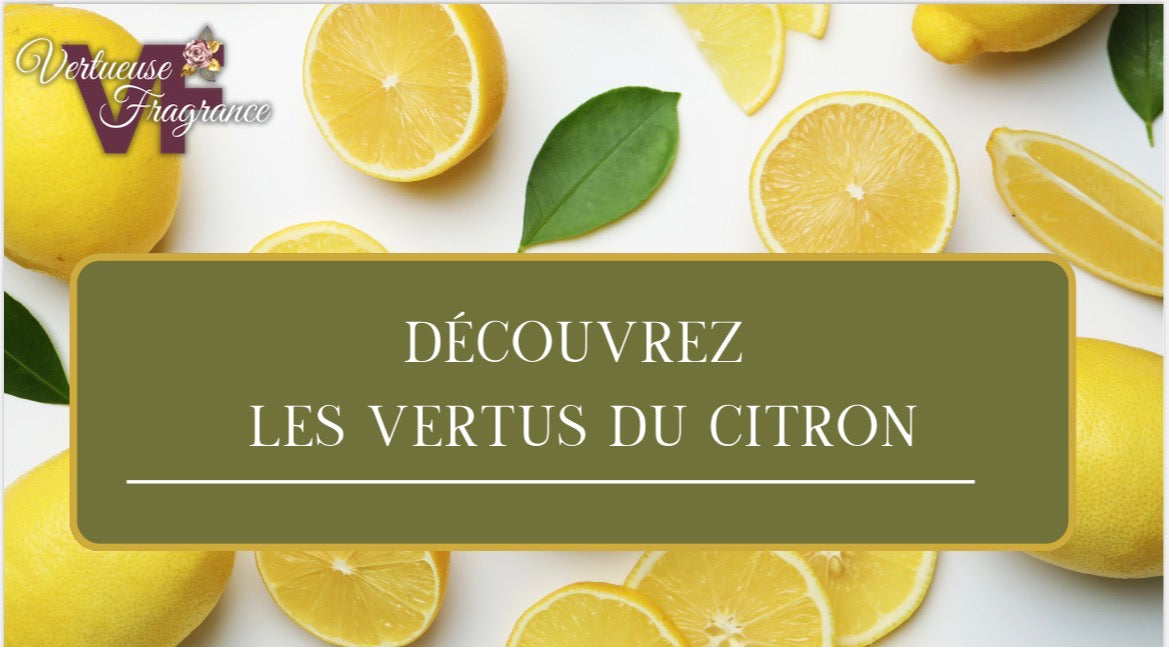 Les vertus du citron