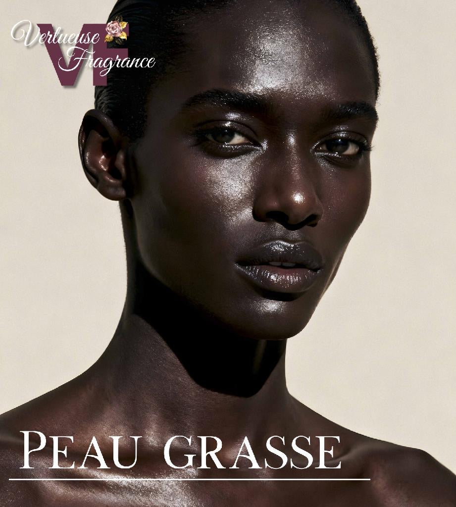 peau grasse